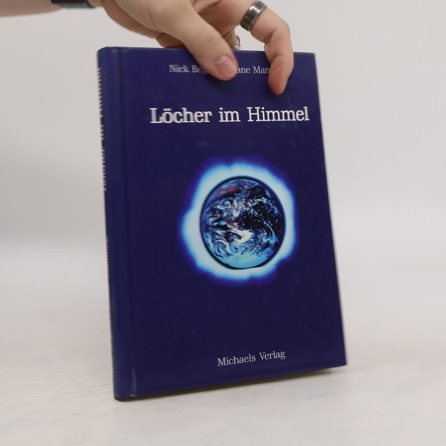 Nick Begich Löcher im Himmel