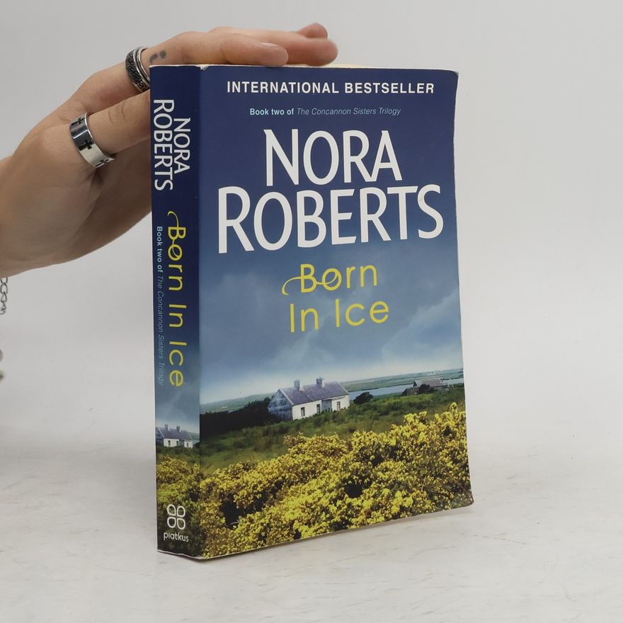 Nora Roberts Born in Ice