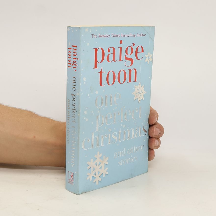 Paige Toon One Perfect Christmas and Other Stories
