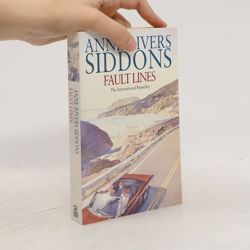 Anne Rivers Siddons Fault Lines