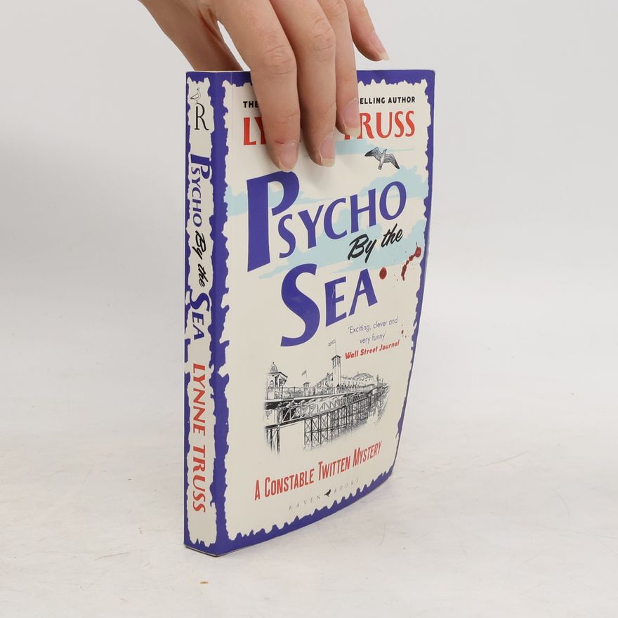 Lynne Truss Psycho by the Sea