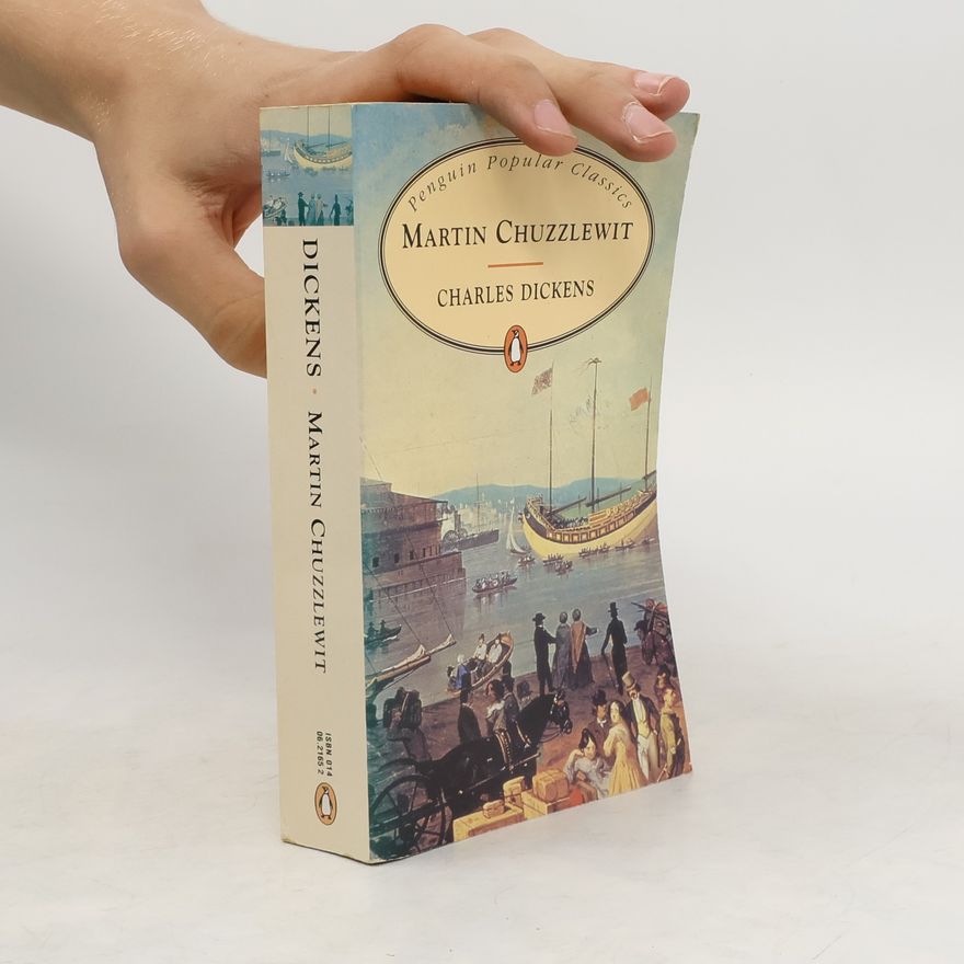 Charles Dickens Martin Chuzzlewit