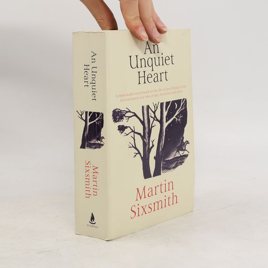 Martin Sixsmith An Unquiet Heart