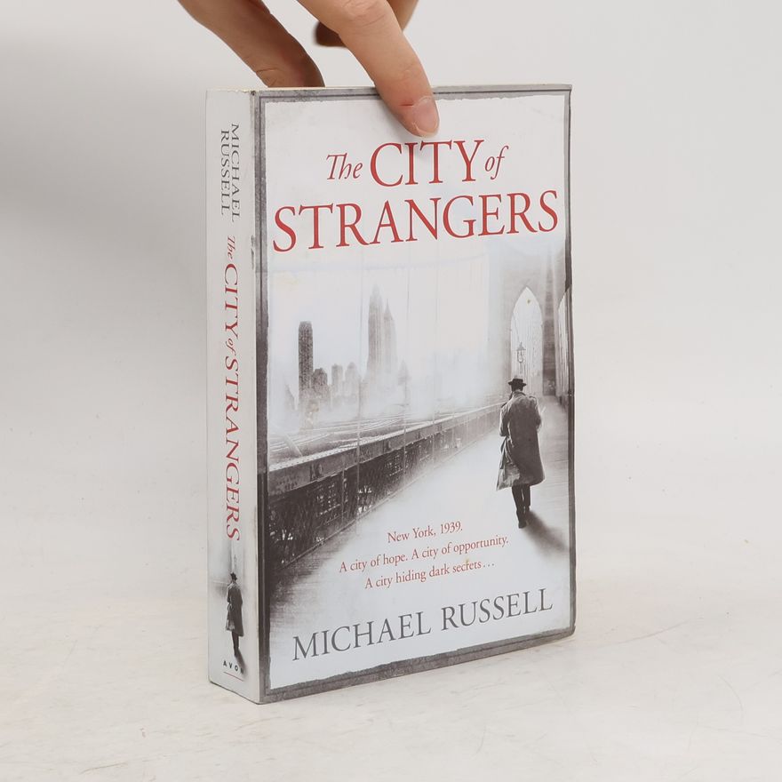 Michael Russell The City of Strangers