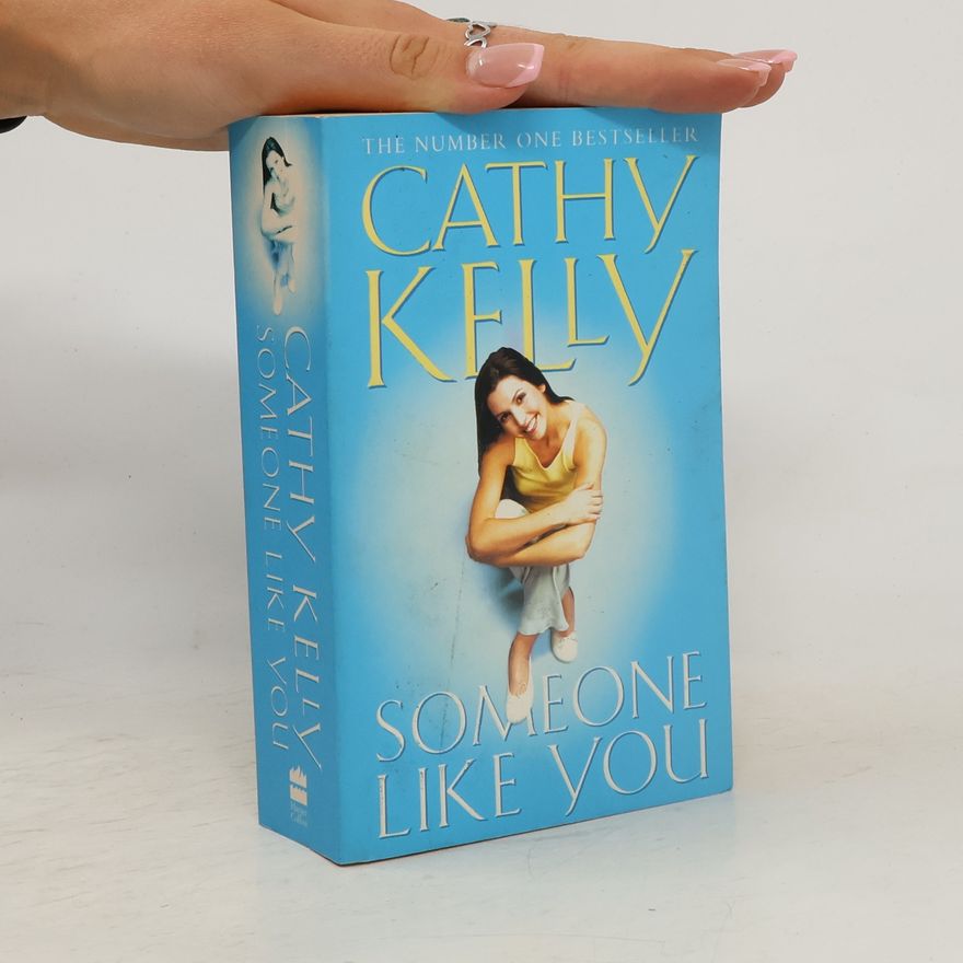 Cathy Kelly Someone Like You