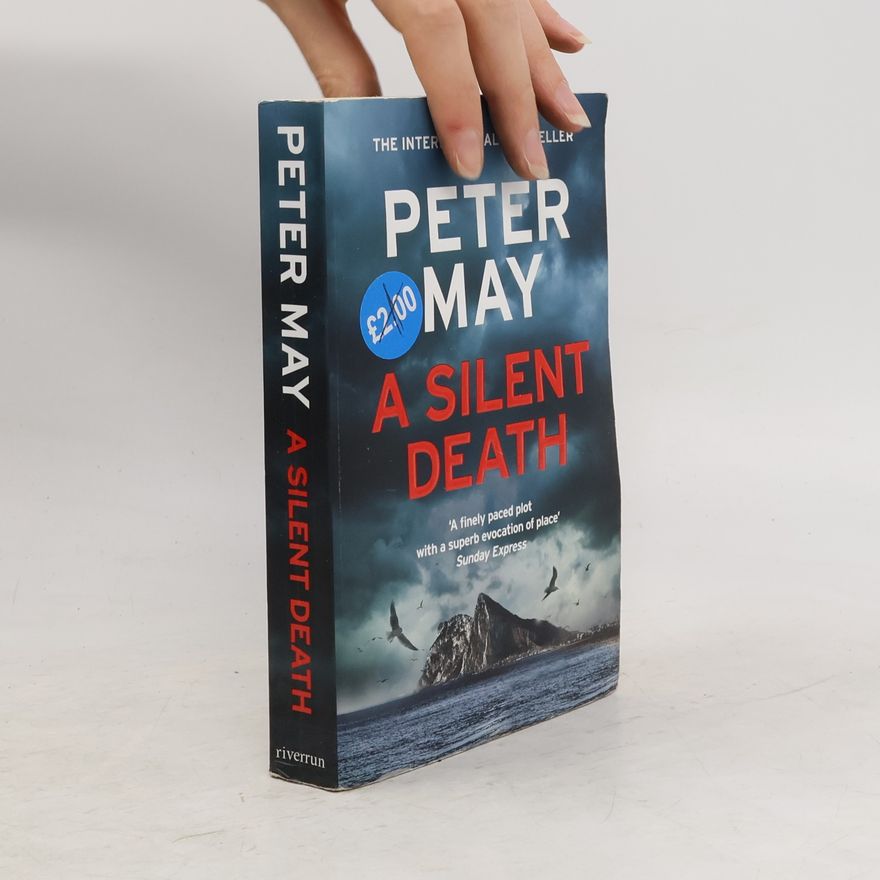 Peter May A Silent Death