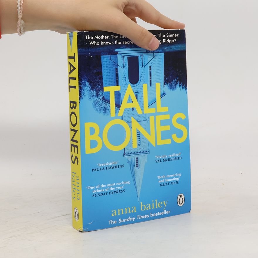 Anna Bailey Tall Bones