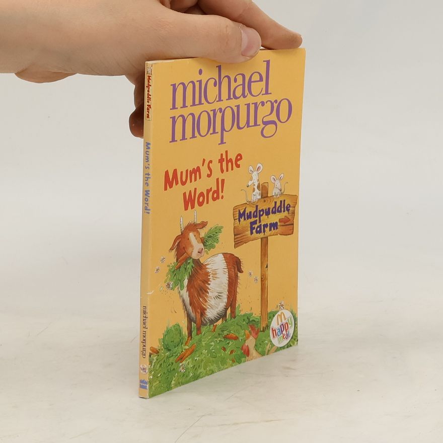 Michael Morpurgo Mum's the Word