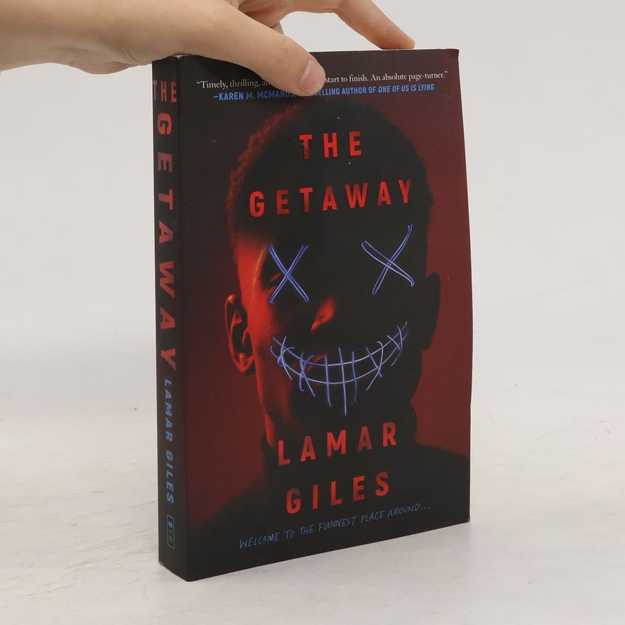 Lamar Giles The Getaway