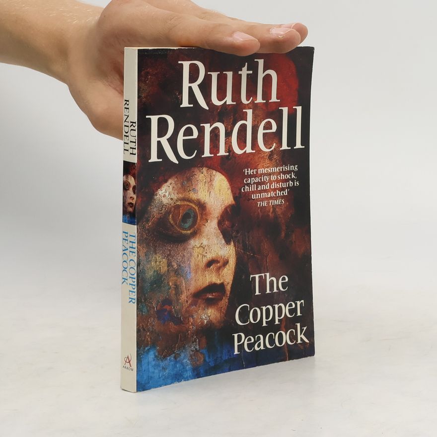 Ruth Rendell The Copper Peacock