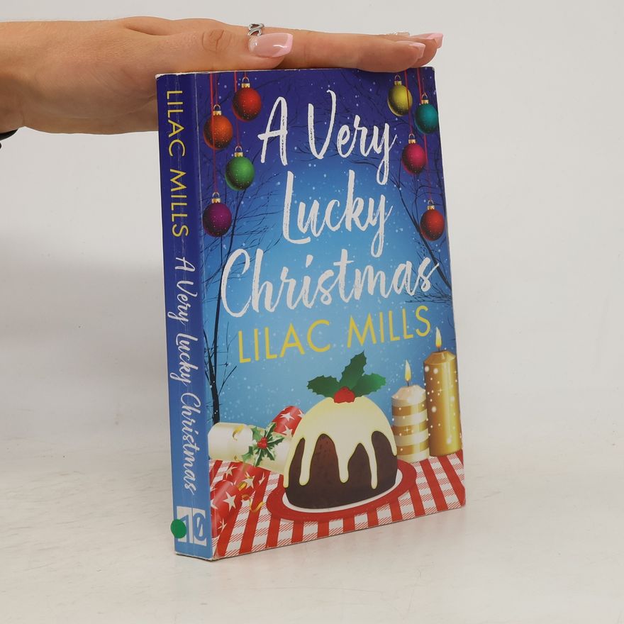 Lilac Mills A Very Lucky Christmas