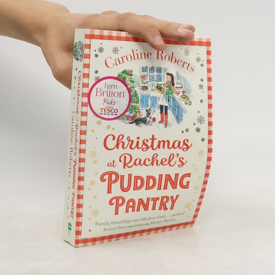 Caroline Roberts Christmas at Rachel's Pudding Pantry