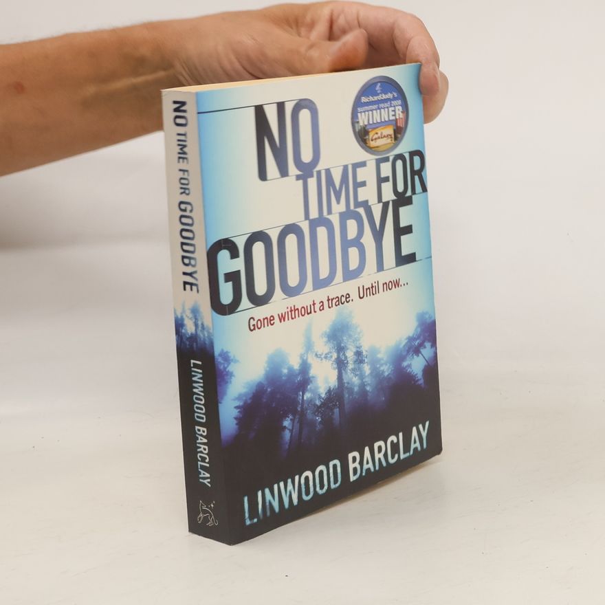Linwood Barclay No time for goodbye