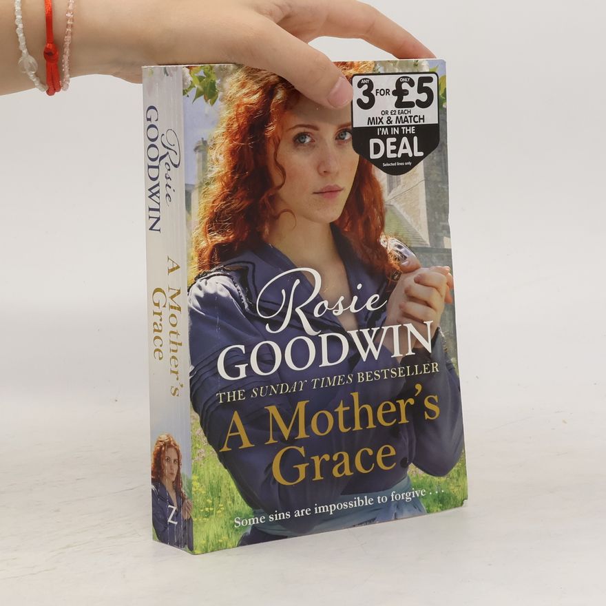 Rosie Goodwin A Mother's Grace