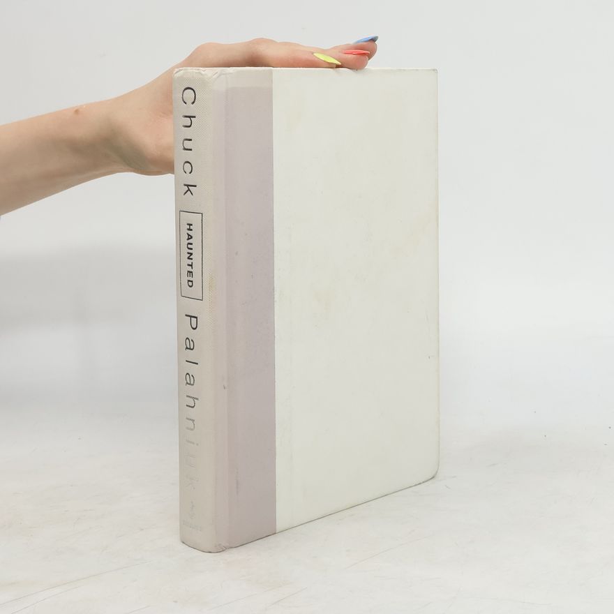 Chuck Palahniuk Haunted
