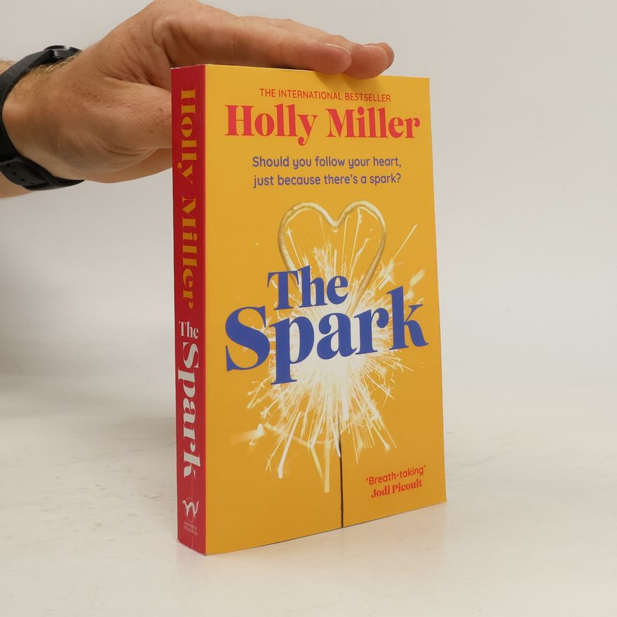 Holly Miller The Spark