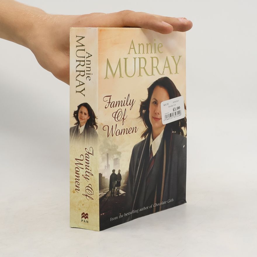 Annie Murray Family of Women