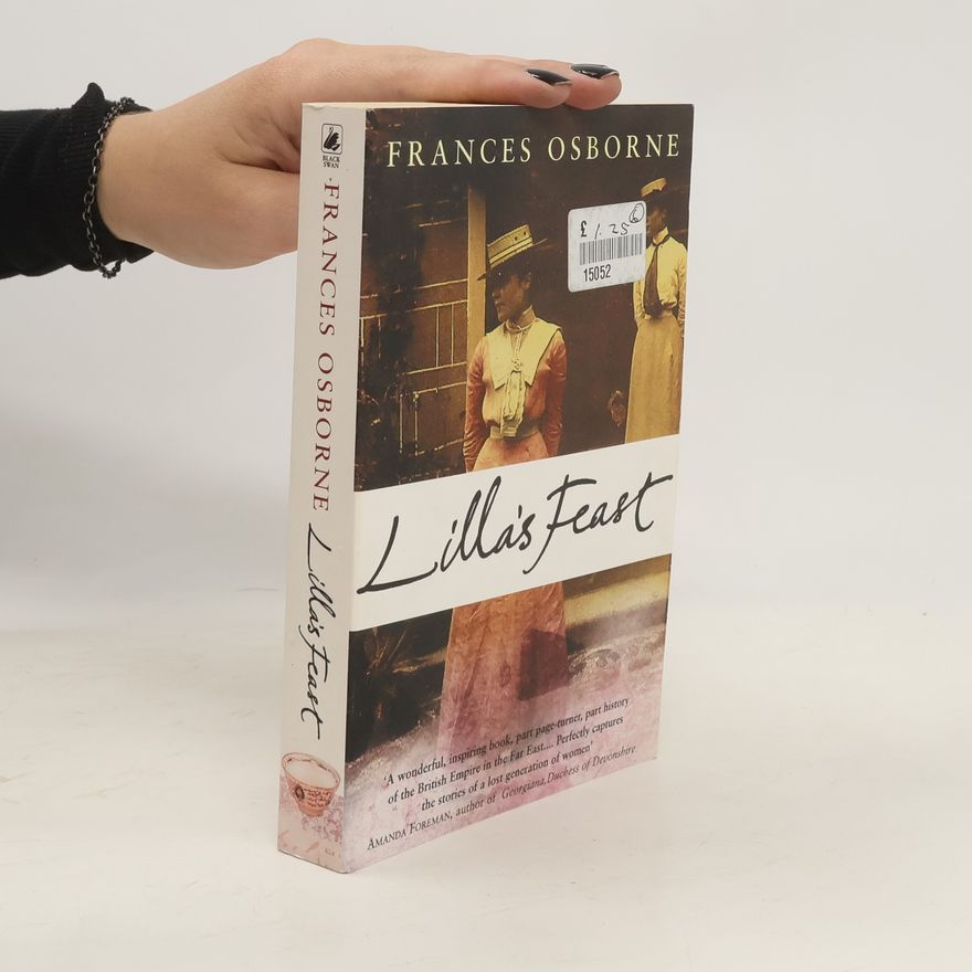 Frances Osborne Lilla's Feast