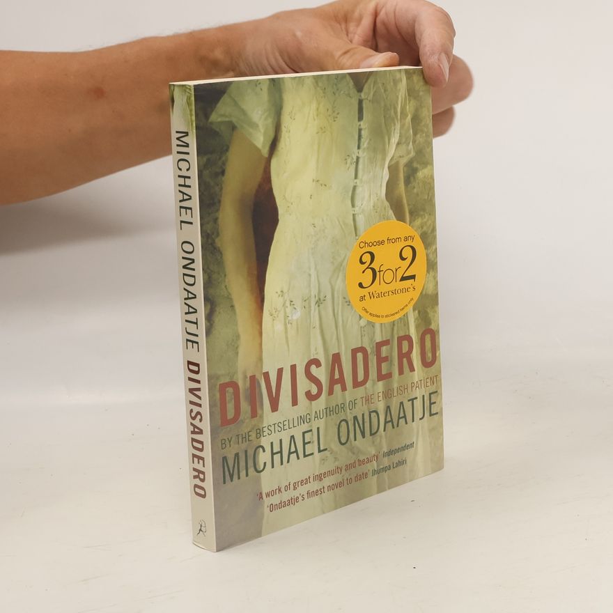 Michael Ondaatje Divisadero