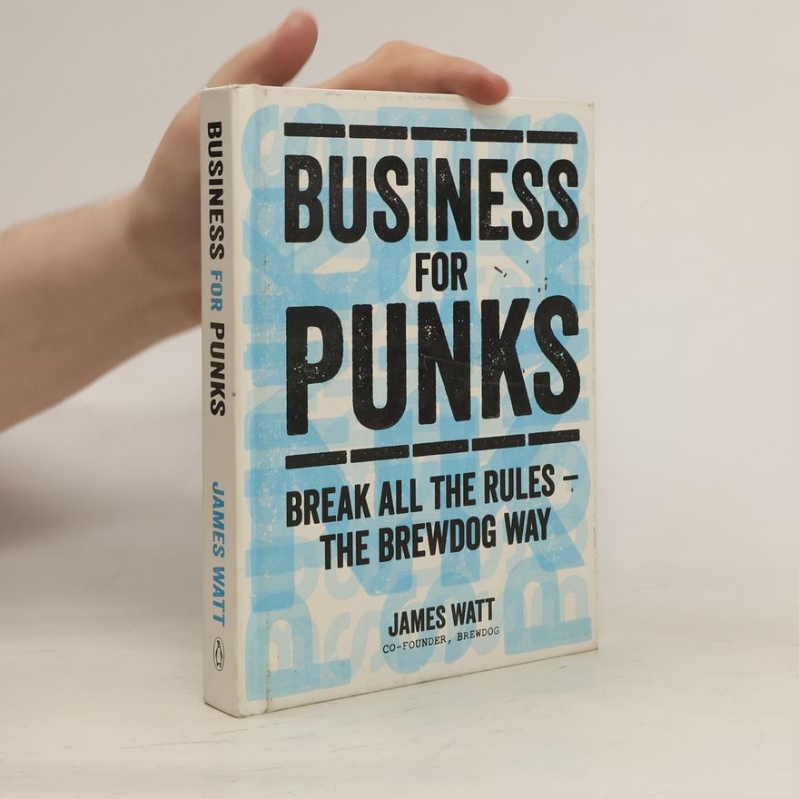James Watt Business for Punks