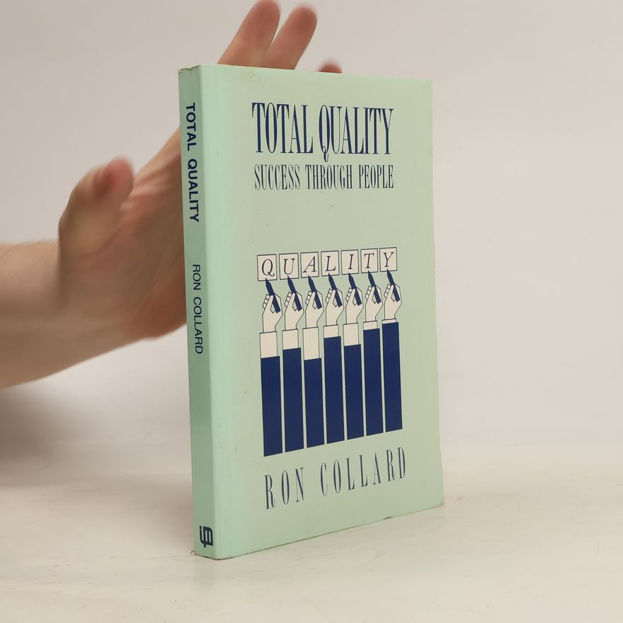 Ron Collard Total Quality