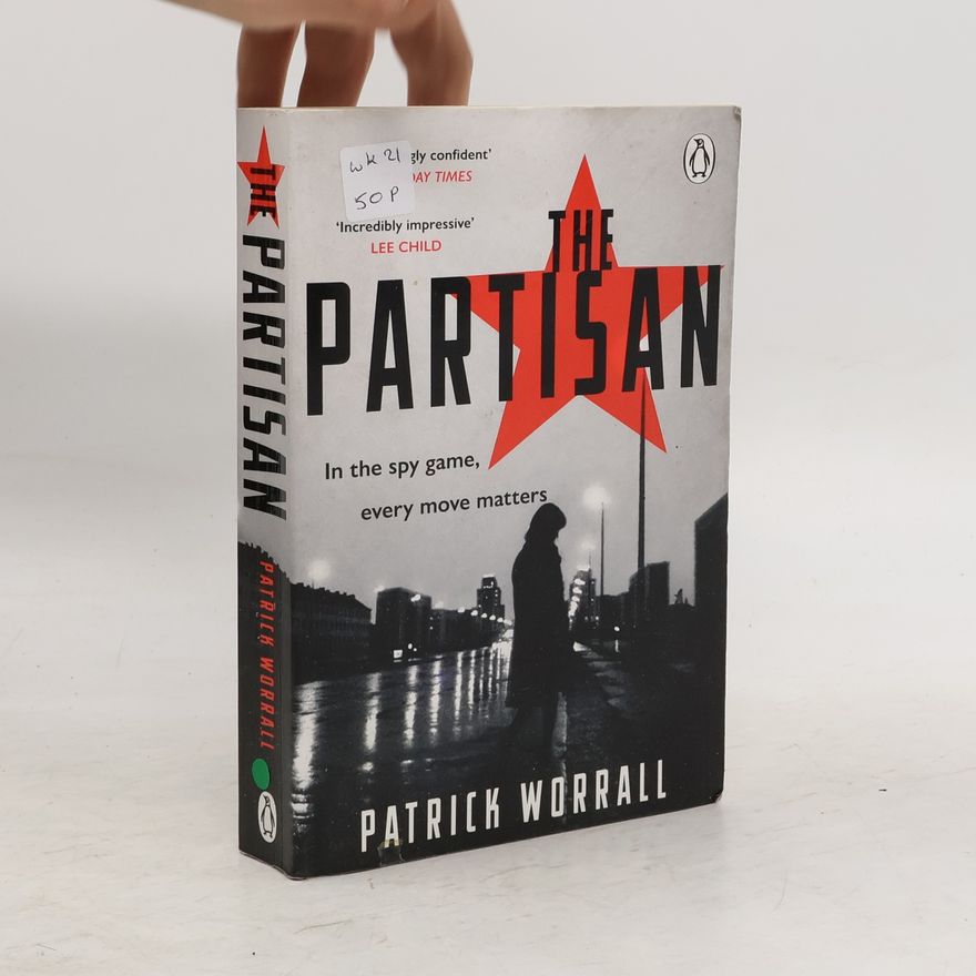 Patrick Worrall The Partisan
