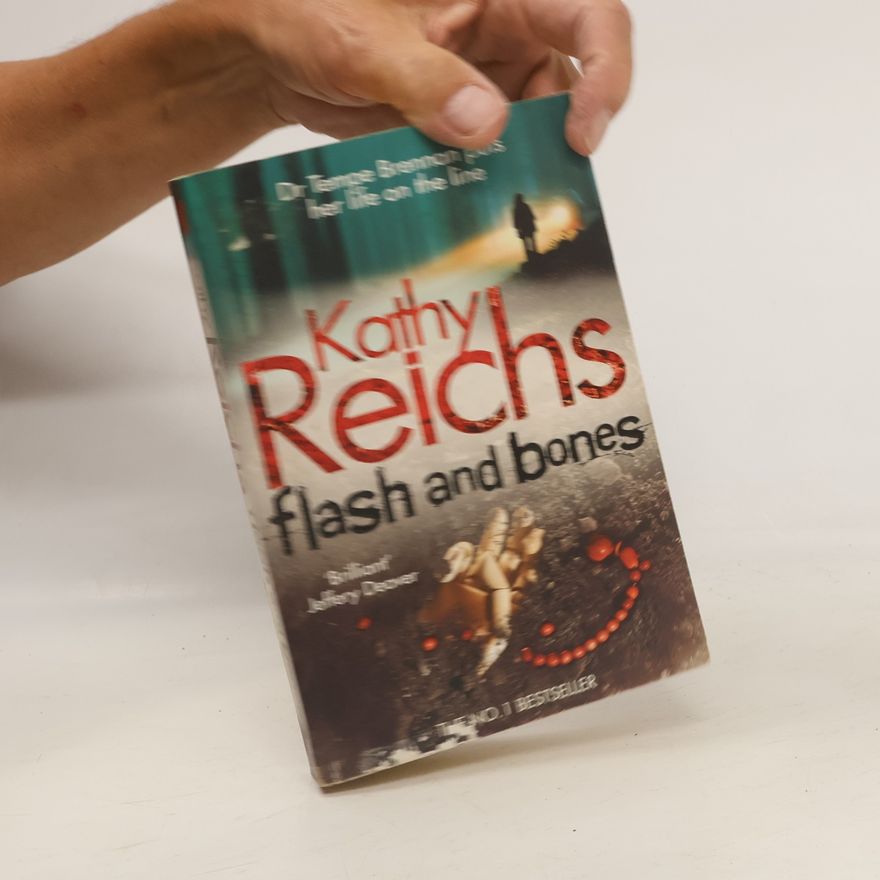 Kathy Reichs Flash and bones