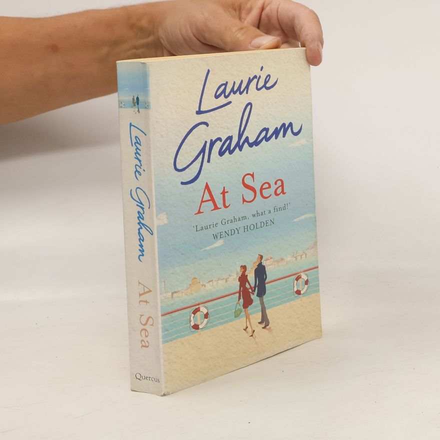 Laurie Graham At Sea