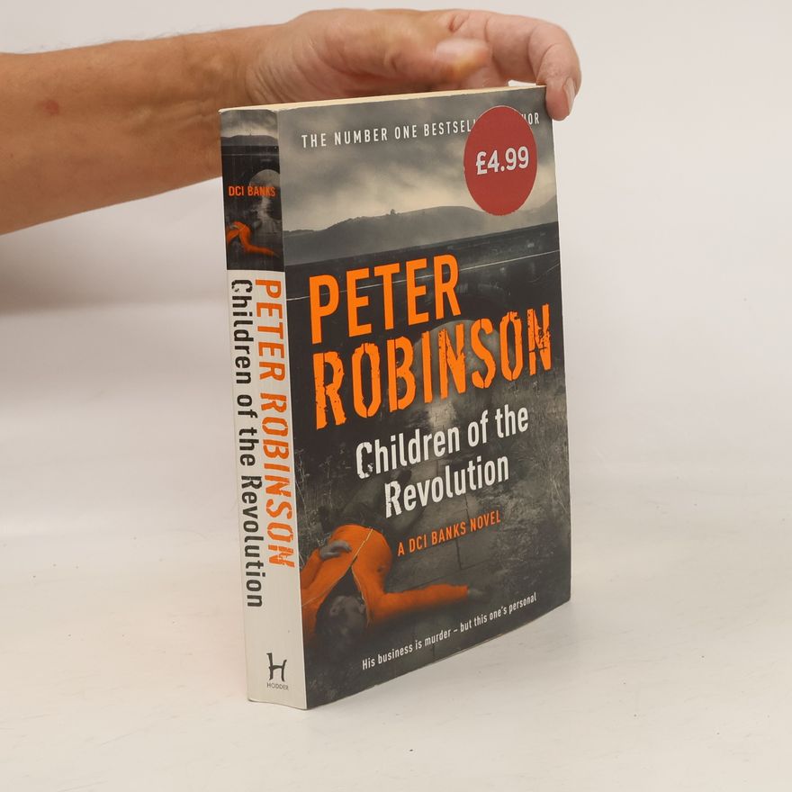Peter Robinson Children of the Revolution