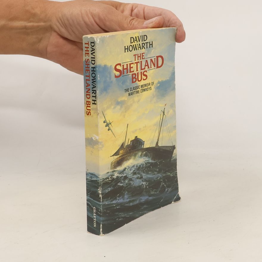 David Armine Howarth The Shetland Bus