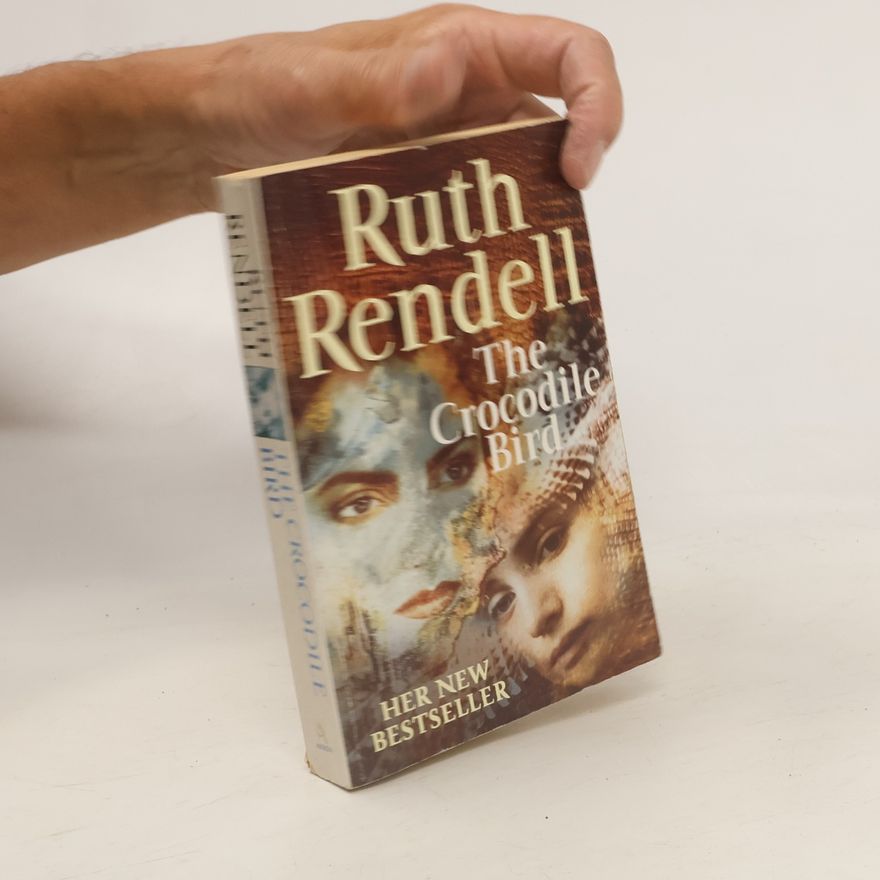 Ruth Rendell The crocodile bird