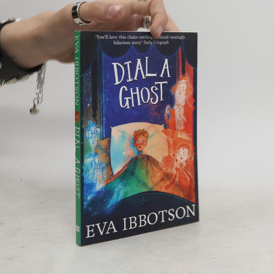 Eva Ibbotson Dial a Ghost