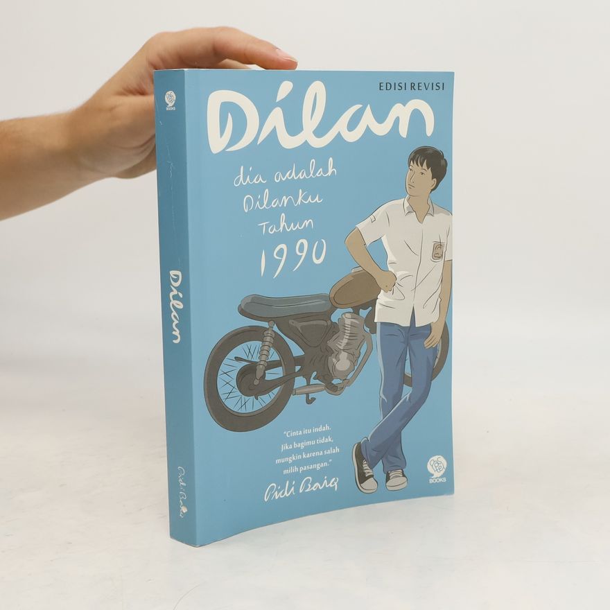 Pidi Baiq  Dilan