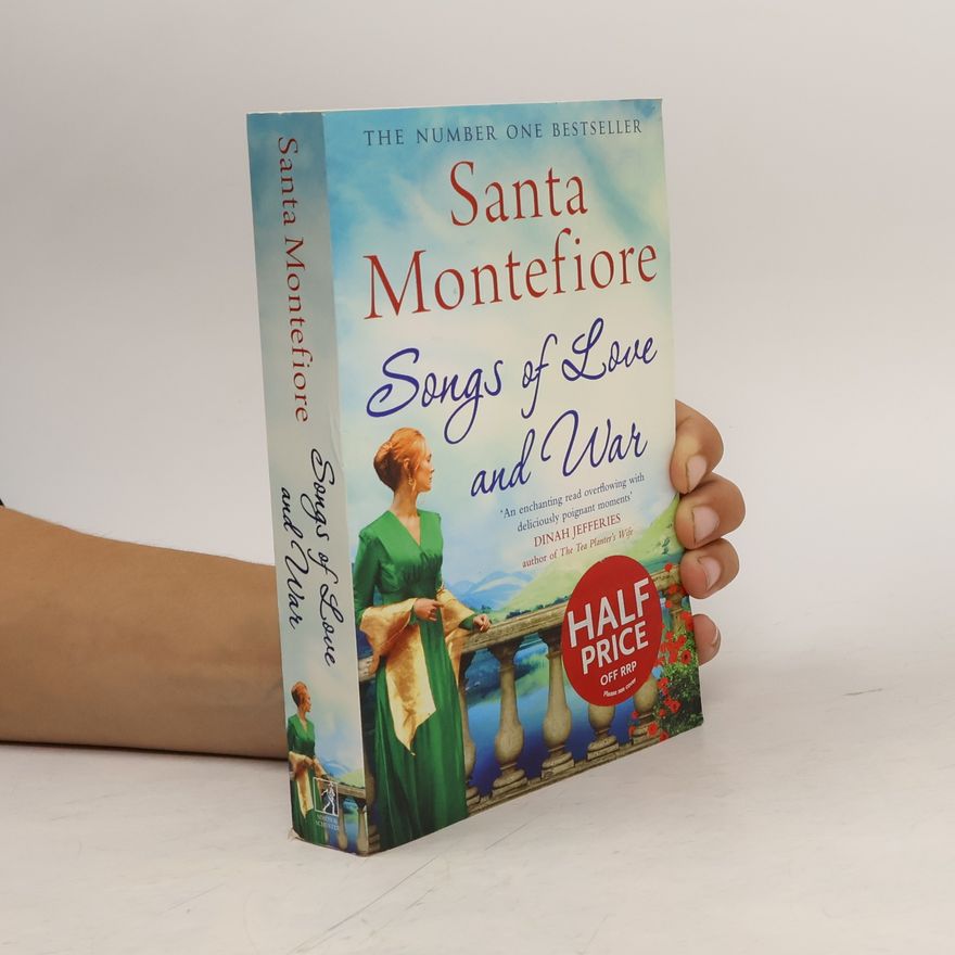 Santa Montefiore Songs of love and war