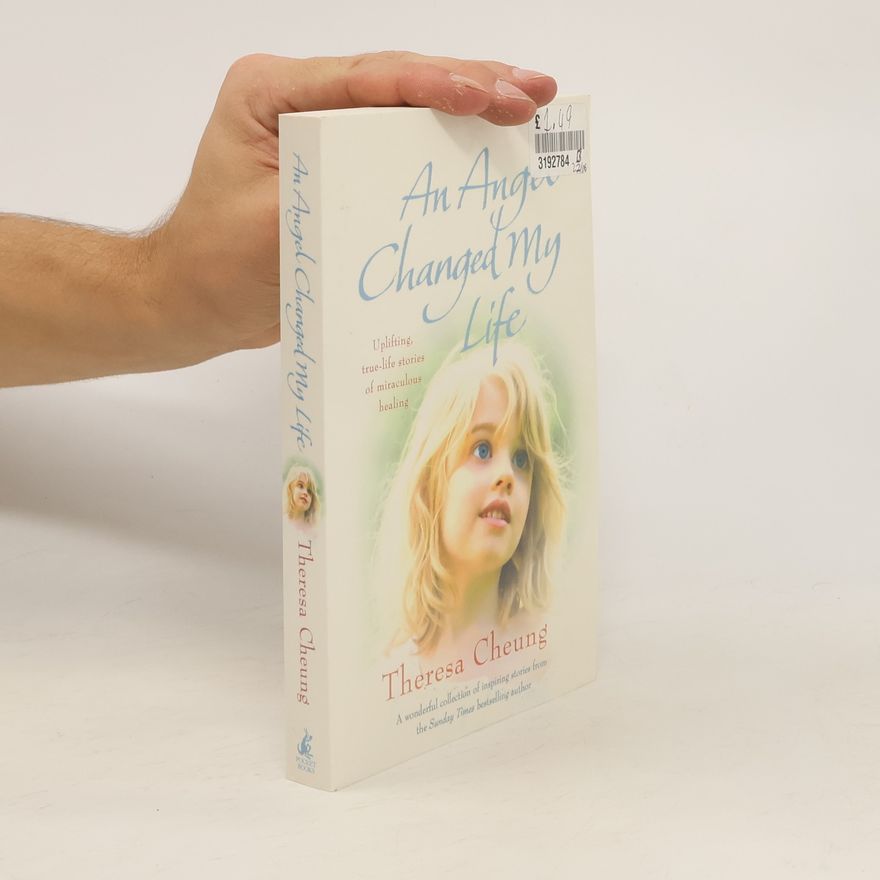Theresa Francis-Cheung An Angel Changed my Life