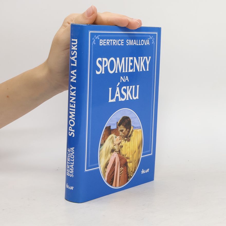 Bertrice Small Spomienky na lásku