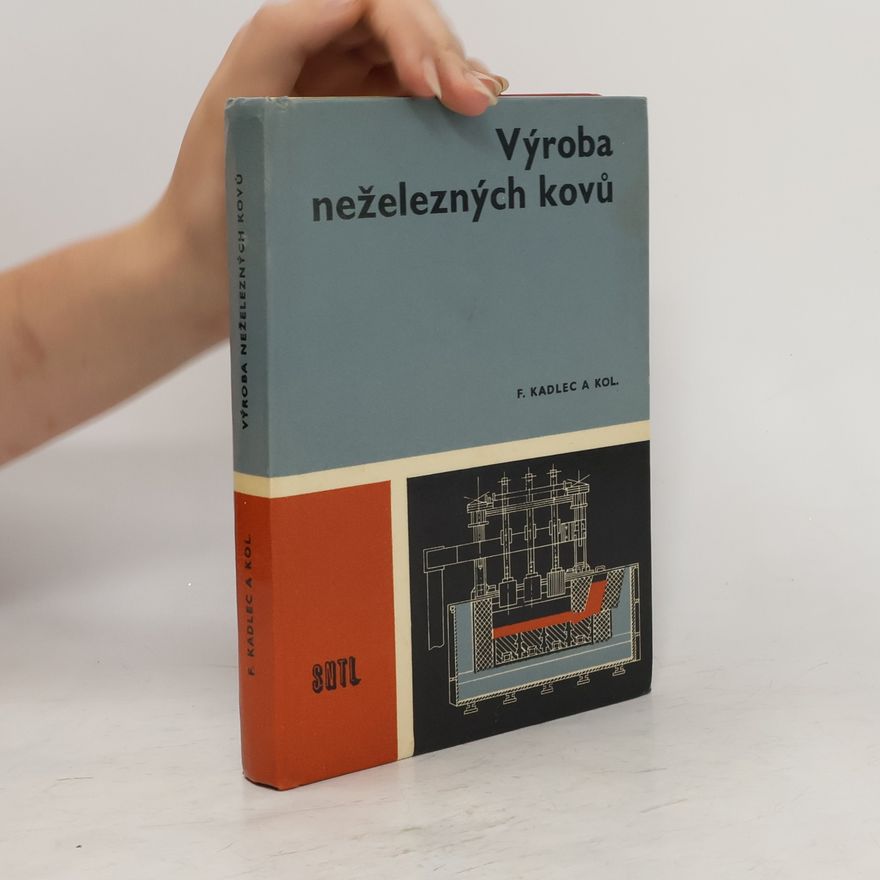 Autorenkollektiv Výroba neželezných kovů