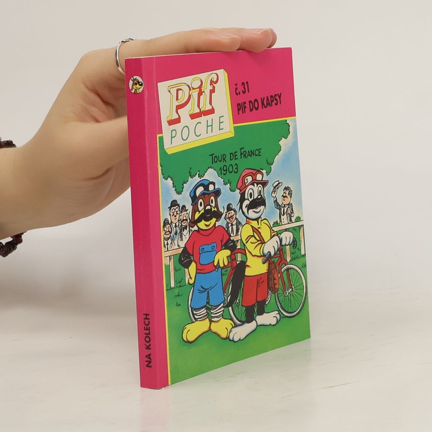 José Cabrero Arnal Pif Poche. Pif do kapsy 31. Na kolech