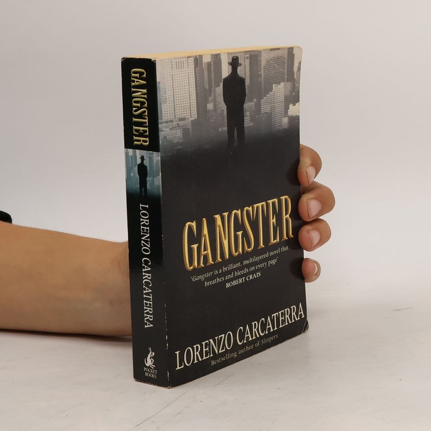 Lorenzo Carcaterra Gangster