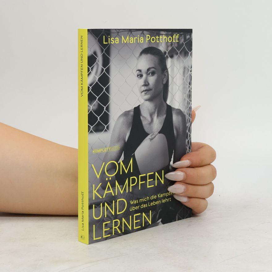Lisa Maria Potthoff Vom Kämpfen und Lernen