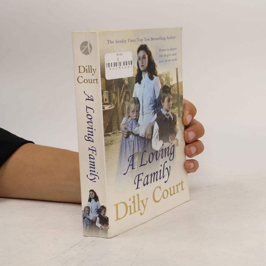 Dilly Court A Loving Family
