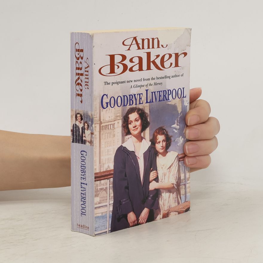 Ann Baker Goodbye Liverpool