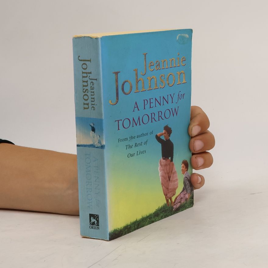 Jeannie L. Johnson A Penny for Tomorrow