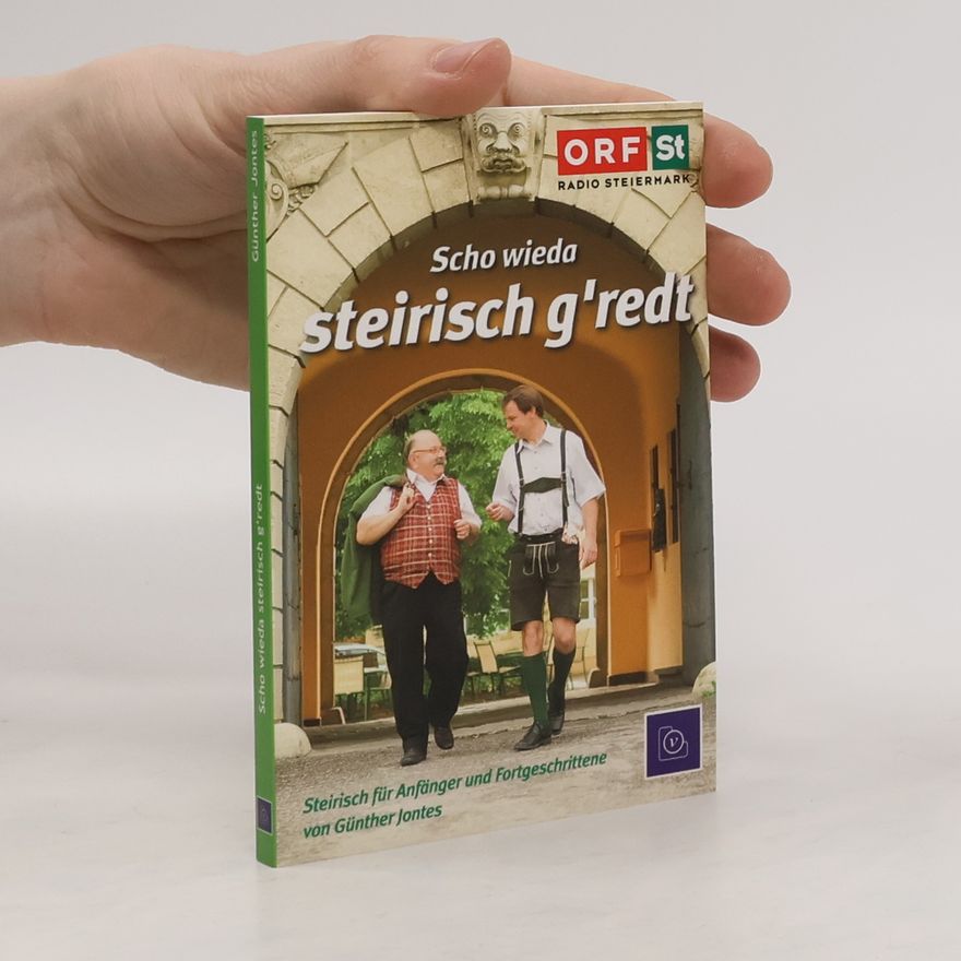 Günther Jontes Scho wieda steirisch g'redt