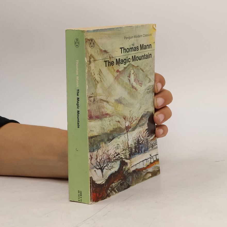 Thomas Mann The Magic Mountain