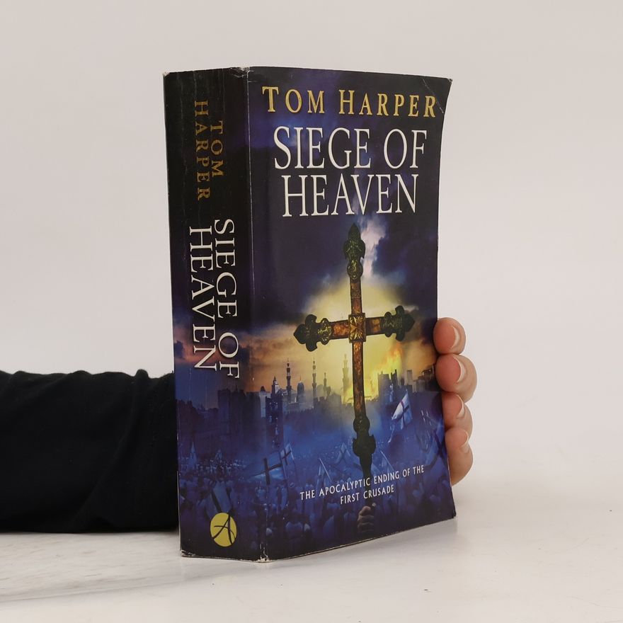 Tom Harper Siege of Heaven