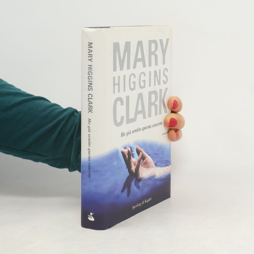 Mary Higginsová Clarková Ho già sentito questa canzone