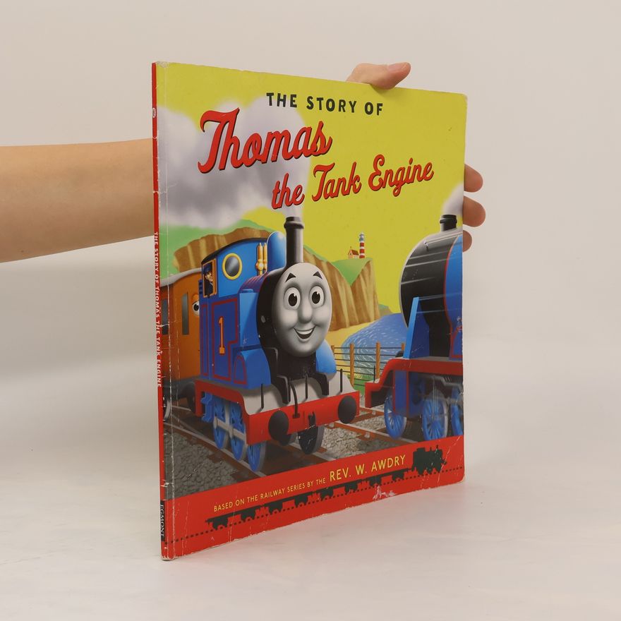 Kolektiv autorů The Story of Thomas the Tank Engine