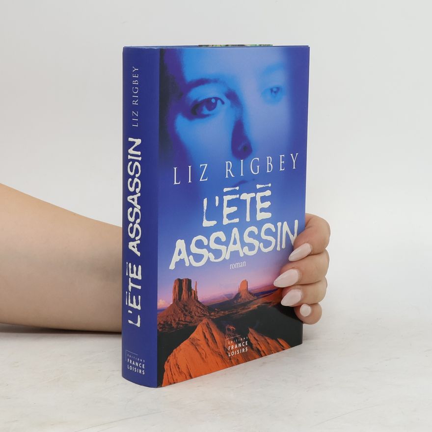 Liz Rigbey L'été assasin