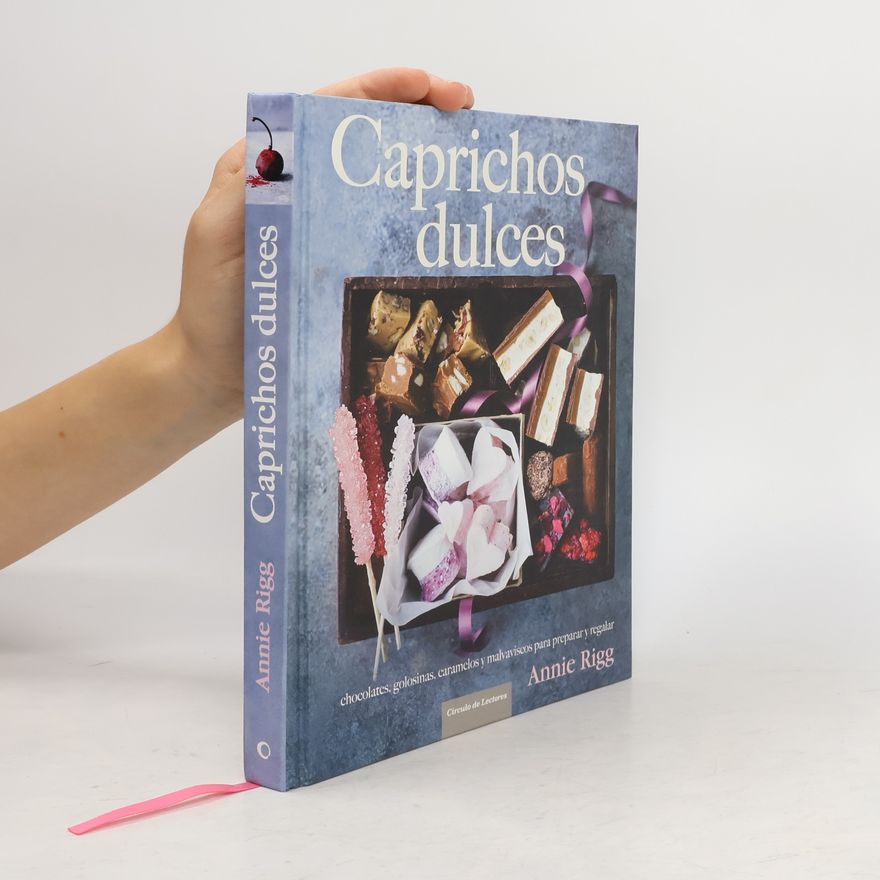 Annie Rigg Caprichos dulces